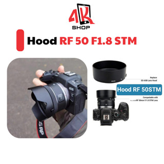  Loa che nắng cho lens Hood lens canon RF 50STM 