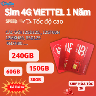  Sim 4G Viettel Trọn Gói 1 Năm 12T5G125 12V160B 12MXH120 12MXH100 12V90B 12SD70 Không Phải Nạp Tiền 