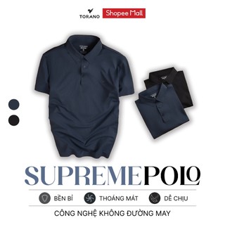  Áo polo nam TORANO SUPREME POLO không đường may công nghệ ép nhiệt cao cấp form chuẩn phong cách nam tính GSTP044 