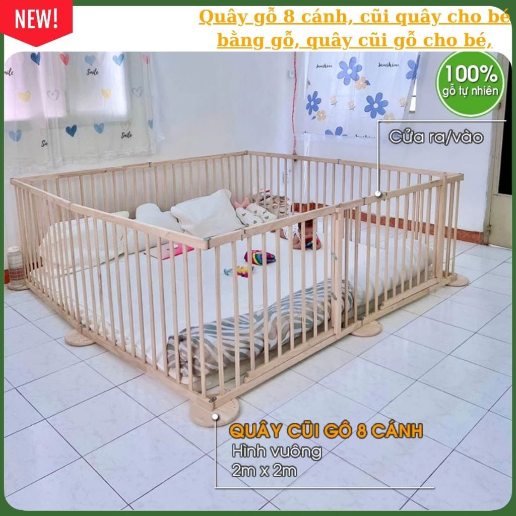 Quây gỗ 8 cánh, cũi quây cho bé bằng gỗ, quây cũi gỗ cho bé, cũi gỗ cho bé, quây gỗ cho bé, cũi 3d
