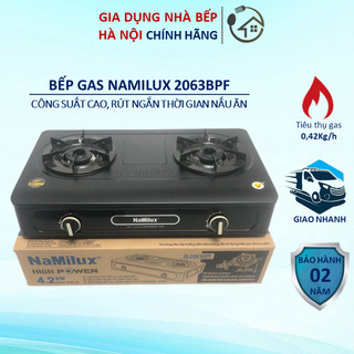 Bếp Gas NaMilux Công Suất Cao - Nấu Nhanh, Rút Ngắn Thời Gian Nấu Ăn