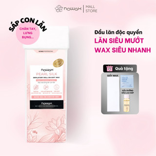 Sáp wax lông con lăn NOWAX PEARL SILK kèm dụng cụ - lựa chọn tốt nhất cho waxing chân, tay, lưng bụng ngực