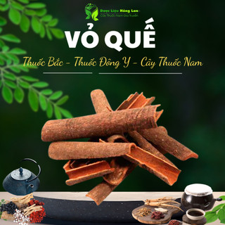Vỏ Quế Cay sấy khô nguyên chất loại 1 - (loại to, cay thơm, ngon) - Dược Liệu Hồng Lan