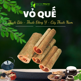 Vỏ Quế Cay sấy khô nguyên chất loại 1 - (loại to, cay thơm, ngon) - Dược Liệu Hồng Lan
