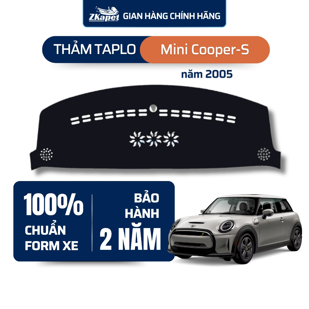 Thảm taplo ô tô Mini Cooper-S 2005 ZKAPET