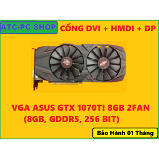 VGA ASUS CŨ GTX 1070, 1070TI 8GB 3FAN / 2FAN, ZOTAC RTX 3070 GDDR5, GDDR6 256 BIT RẺ NHẤT SHOPEE