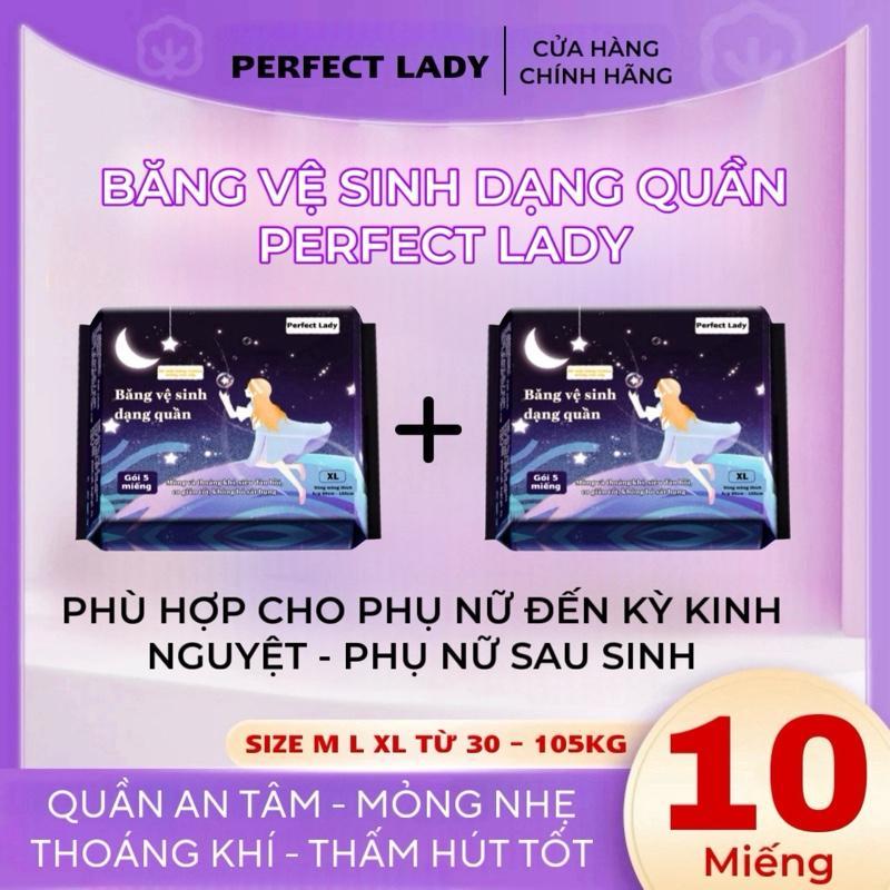 Băng vệ sinh dạng quần PERFECT LADY dùng được cả ngày và đêm, phụ nữ sau sinh.