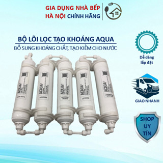 Bộ Lõi Lọc Tạo Khoáng Aqua 5-6-7-8-9 Thay Thế Cho Máy Lọc Nước 
