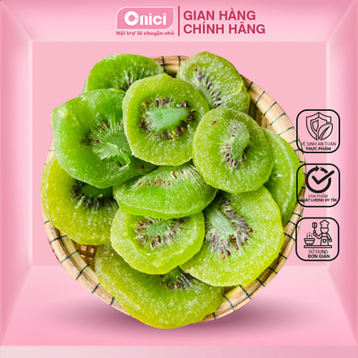 Mứt Kiwi Sấy Dẻo 500gr Bếp Của Mẹ Onici