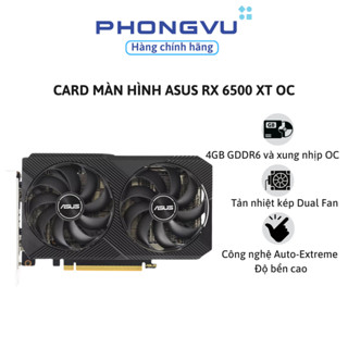 Card màn hình ASUS Dual RadeonTM RX 6500 XT OC Edition 4GB GDDR6 (DUAL-RX6500XT-O4G-V2) - Bảo hành 36 tháng