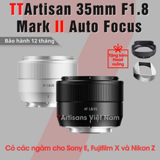 Ống kính TTArtisan AF 35mm F1.8 Mark II  Auto Focus - Lens đa dụng lấy nét tự động dành cho Fujfilm X, Sony E, Nikon Z