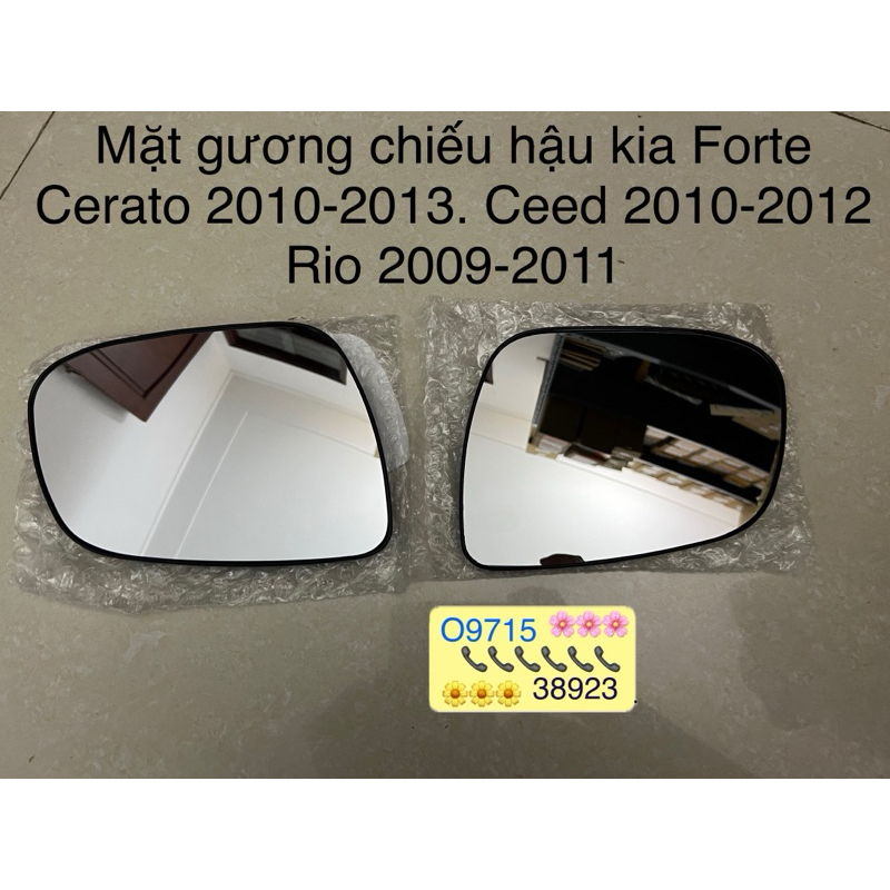 2 Mặt gương chiếu hậu kia Forte Cerato 2010-2013. Ceed 2010-2012 Rio 2009-2011 có sấy điện