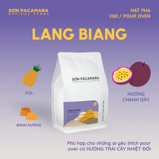   New Crop 2025  Specialty Coffee Gói Lang Biang Sơn Pacamara 100% Arabica Rang Sáng Gói 250gr 500gr 
