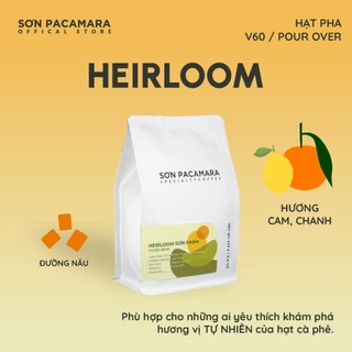   New Crop 2025  Specialty Coffee Gói Heirloom Sơn Pacamara 100% Arabica Rang Sáng Gói 250gr   500gr 
