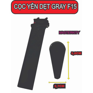 Cọc yên xe đạp bản dẹt 5,8 cm ( gray f15 , f16 )
