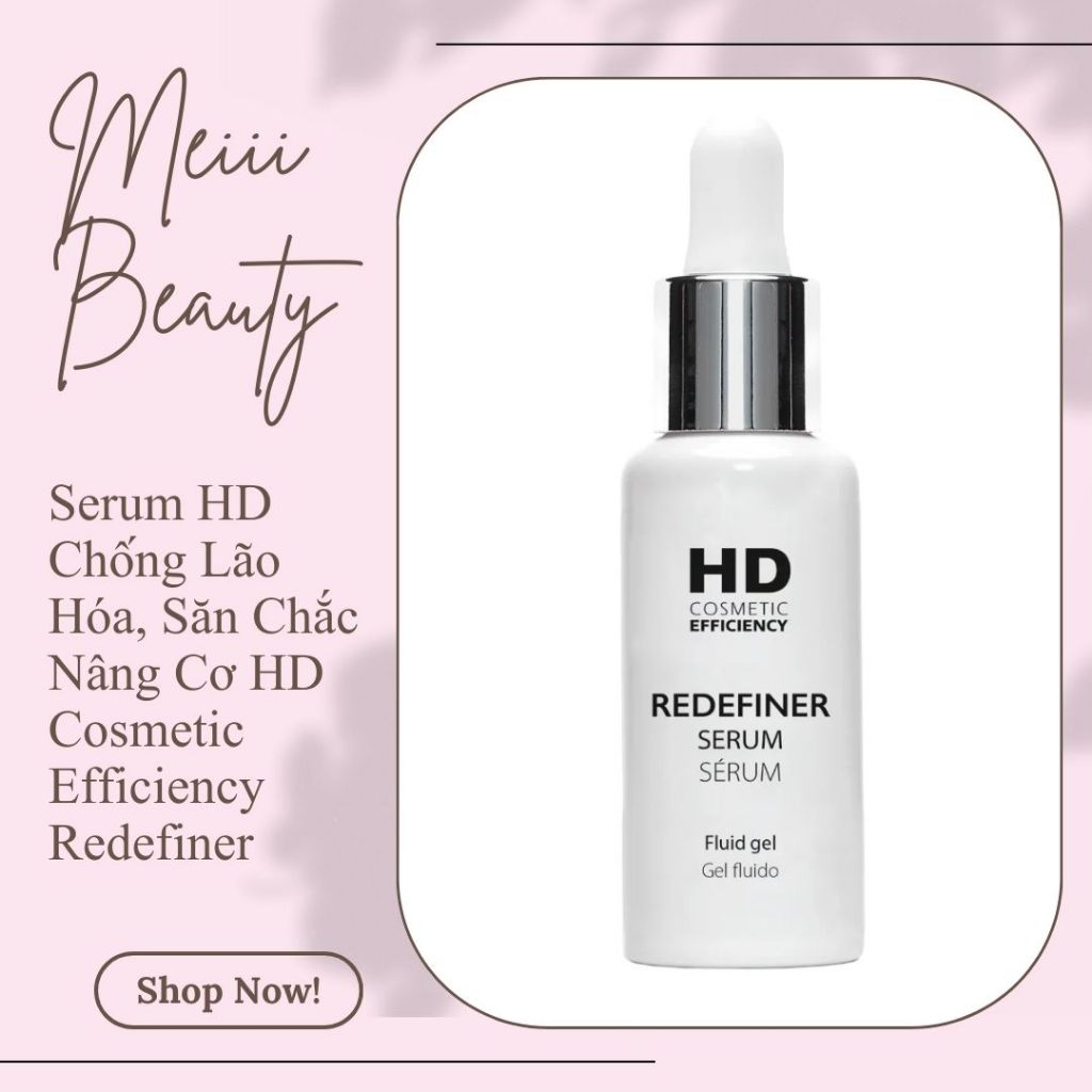 Tinh chất dưỡng da - Redefiner Serum HD COSMETIC 30ml