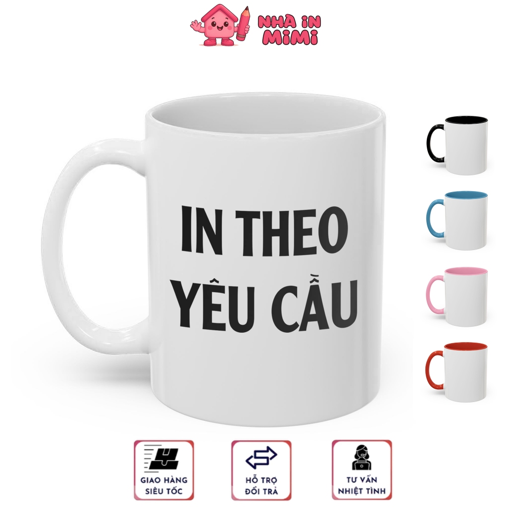 Ly Sứ Cốc Sứ In Hình Theo Yêu Cầu, In Ảnh, In Hình, Làm Quà Tặng, Quà Sinh Nhật, 8/3 - Nhà In Mimi
