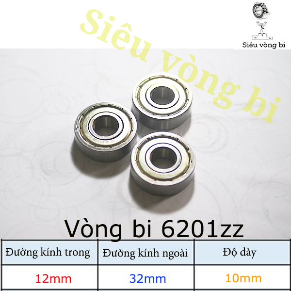 Vòng bi - Bạc đạn 6201zz - Tiêu chuẩn 12*32*10mm - Hàng OEM Trung Quốc