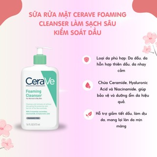 Sữa Rửa Mặt Cerave Foaming Cleanser 473ml Làm Sạch Sâu Kiểm Soát Dầu