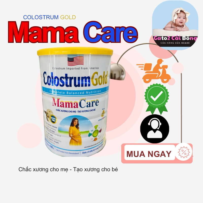 SỮA BẦU COLOSTRUM GOLD MAMACARE 900G