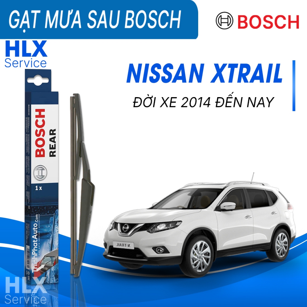GẠT MƯA SAU BOSCH H301 12": NISSAN XTRAIL ĐỜI XE 2014 ĐẾN NAY