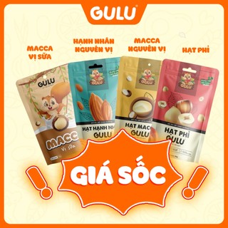   GIÁ SỐC  Các Loại Hạt Dinh Dưỡng Gulu Foods 
