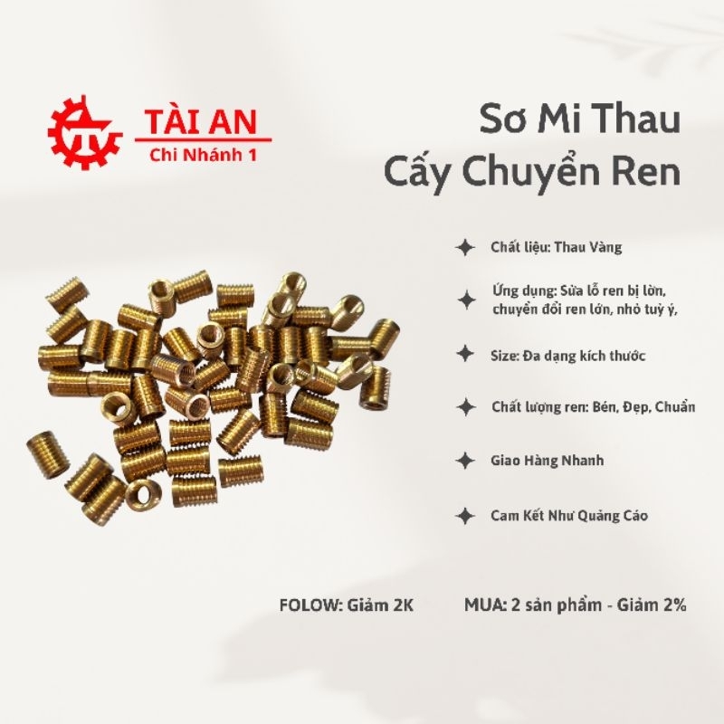 [10 cái] Ren cấy, Sơ mi thau - sơ mi đồng cấy ren đủ size. Sửa ren lỗ kính, thu nhỏ lỗ ren, chuyển đổi ren ốc. Cao cấp