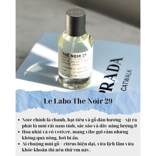 Nước Hoa Chiết 10ml Unisex Le Labo The Noir 29 Hương Thơm Cuốn hút, Tinh tế, Sang trọng