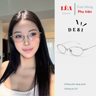 Kính mắt kim loại chuyên lắp cận LÉAGLASSES kính DESI cao cấp Bayonetta Y2K Oval Vintage HOT TREND