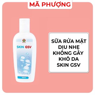  SỮA RỬA MẶT GSV SKIN 