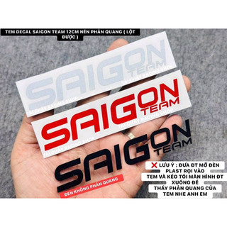 [1 MIẾNG ] TEM DECAL SÀI GÒN PHẢN QUANG LỘT ĐƯỢC