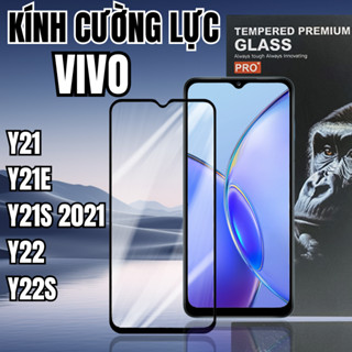   Siêu Cứng Siêu Bền  Kính Cường Lực Vivo Y21   Y21E   Y21S   Y22   Y22S Full Màn Bảo Vệ Màn Hình Cao Cấp 