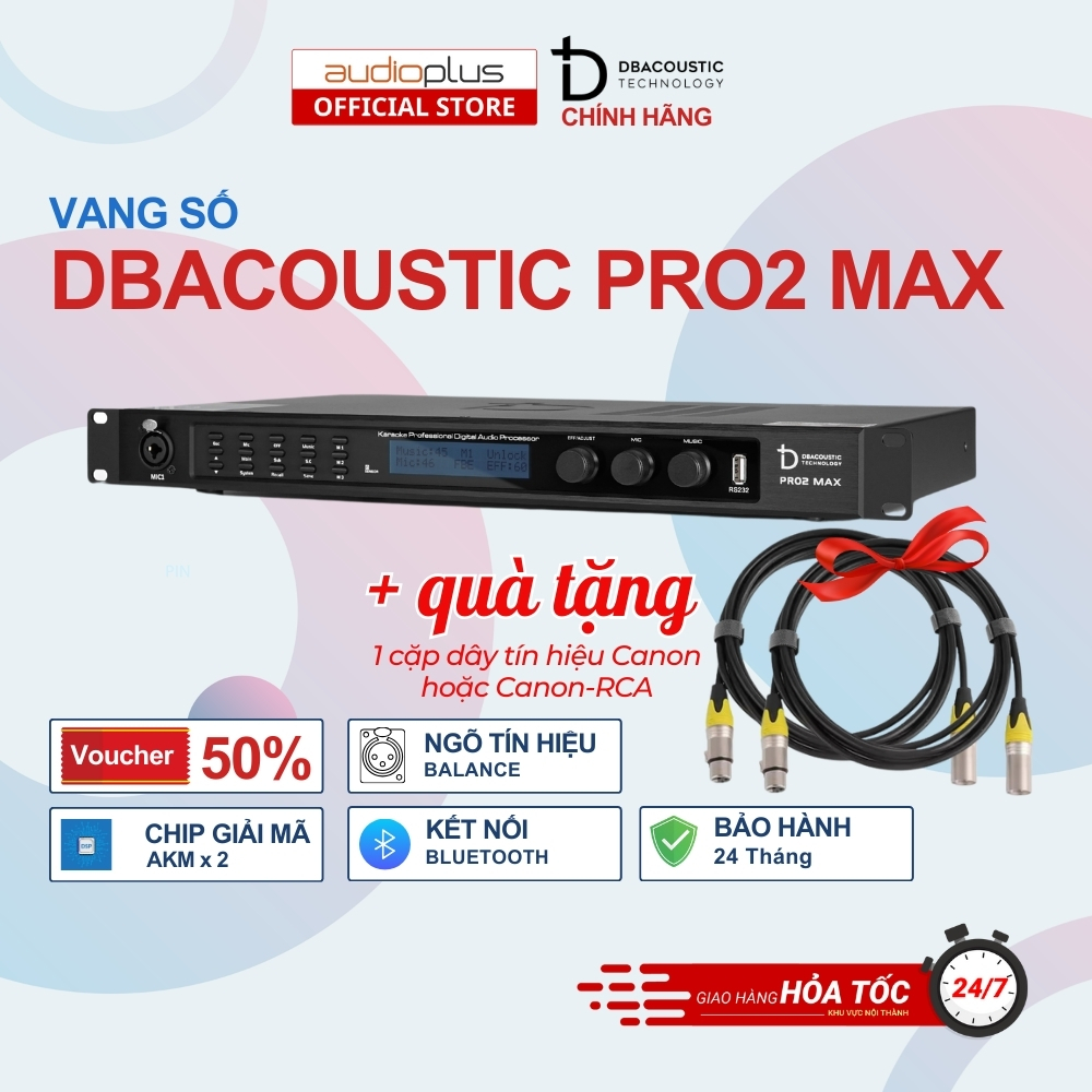 Vang số karaoke DBACOUSTIC Pro2 MAX - Ngõ vào balance - Bluetooth - Chip DSP M2 - Chip giải mã AKM E