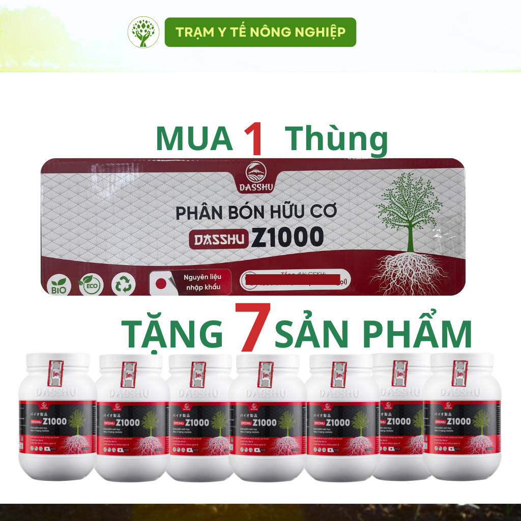 1 thùng Dasshu Z1000 tặng 7 hũ – Siêu Kích Rễ & Đi Đọt