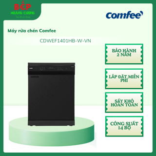 Máy rửa chén Comfee CDWEF1401HB-W-VN 14 bộ, điều khiển cảm ứng, hẹn giờ, khử mùi, diệt khuẩn