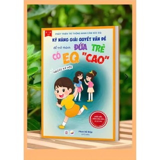 Trẻ có EQ cao giải quyết vấn đề