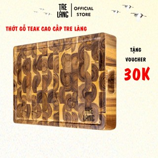 Thớt gỗ ghép teak cao cấp Tre Làng chuyên cắt thái băm chặt cho gia đình, nhà hàng