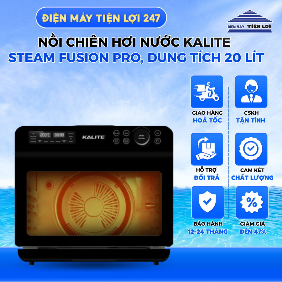Nồi chiên hơi nước KALITE STEAM FUSION PRO - Điện Máy Tiện Lợi 247
