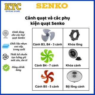 Cánh quạt Senko, lồng quạt Senko, siết cánh quạt Senko, phụ kiện quạt Senko - Hàng chính hãng
