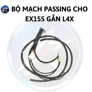 BỘ MẠCH PASSING CHO EX155 GẮN ĐÈN L4X