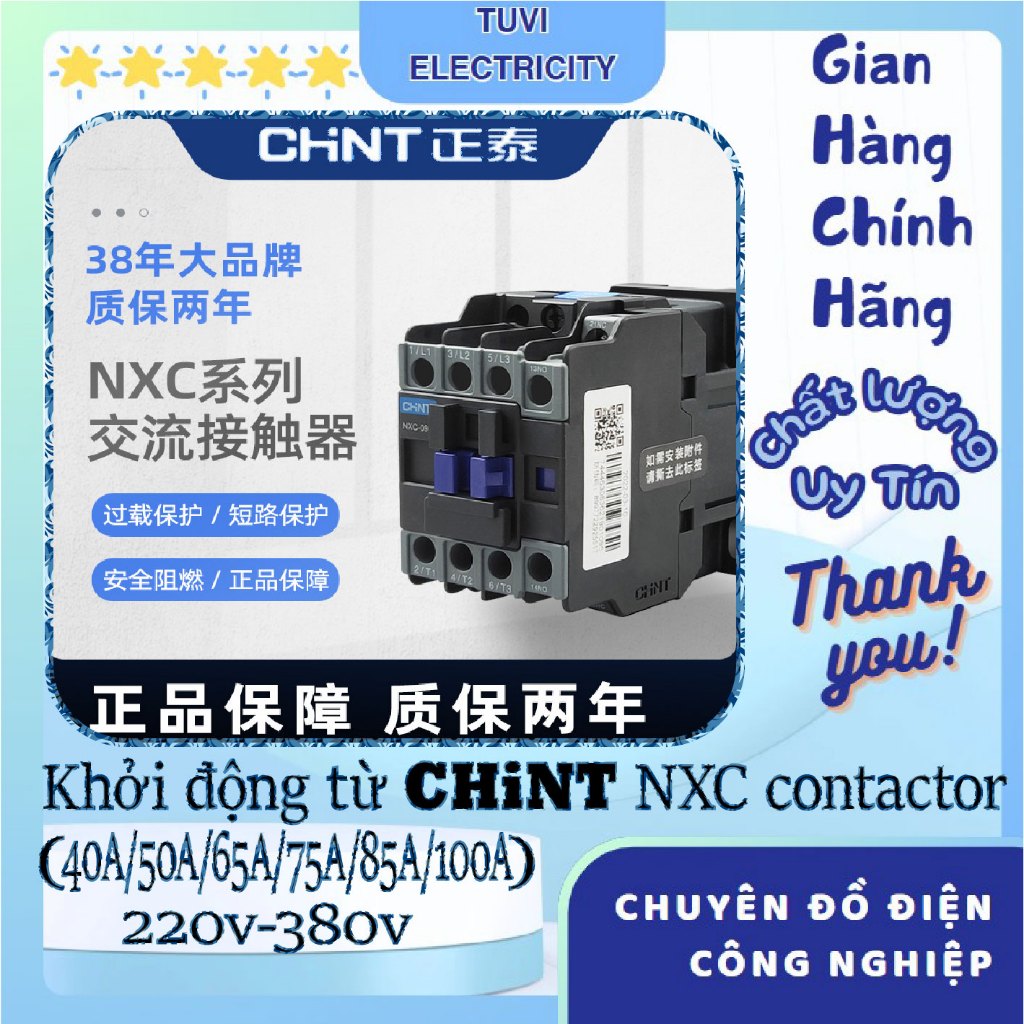 Khởi Động Từ Contactor CHiNT NXC 40A/50A/65A/75A/85A/100A, khởi chint NXC