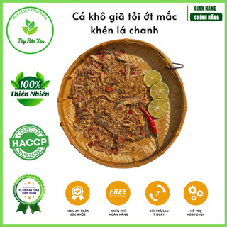  Cá Khô Giã Tỏi Ớt Mắc Khén Lá Chanh – Đặc Sản Chuẩn Vị Tây Bắc Hộp 200g 