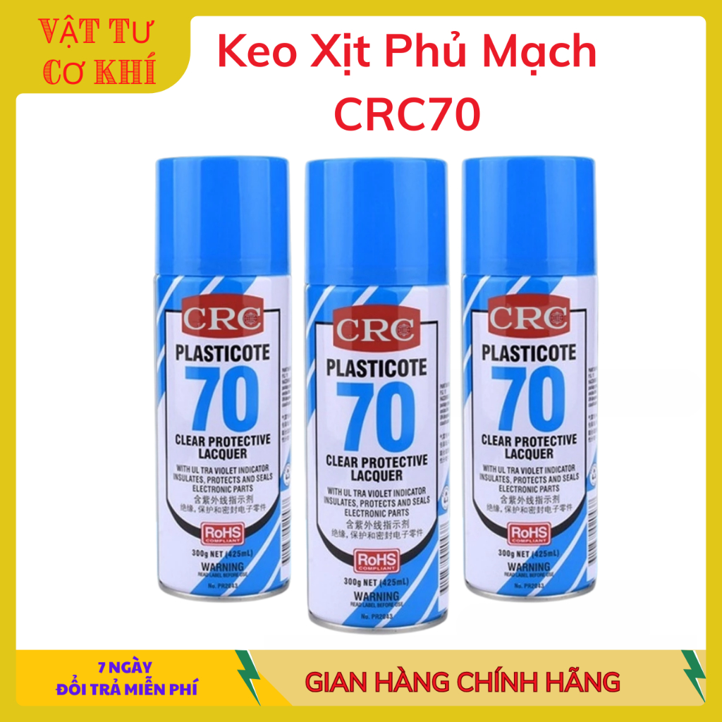 Keo xịt phủ mạch CRC70, Sơn phủ mạch chống oxi, Sơn phủ mạch chống nước.