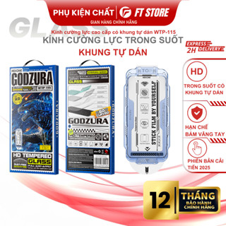 Kính cường lực Godzura WTP-115 Trong Suốt có Khung Tự Dán, Chống vân tay, siêu mỏng cong 6D mới nhất