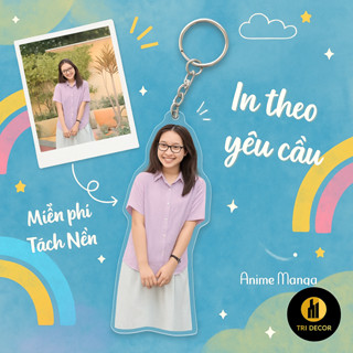 [ Siêu Rẻ ] Móc khoá cắt viền in theo ảnh in theo yêu cầu chất liệu acrylic viền trong suốt dễ thương làm quà tặng