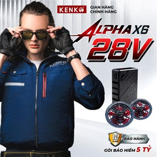Áo điều hòa KENKO ALPHA X6 28V 24000mAh, áo điều hòa Nhật Bản không chổi than chống nước,BẢO HÀNH 12 THÁNG 1 đổi 1