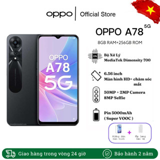 🔥Điện thoại OPPO A78 - RAM 8GB, ROM 256GB, nhập khẩu chính hãng, bảo hành 5 năm
