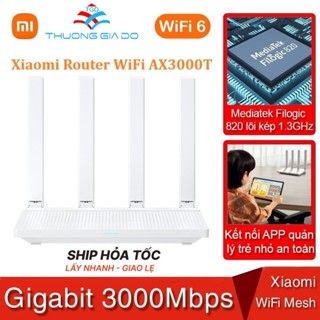 Xiaomi Router AX3000, AX3000T bộ phát sóng Wifi/ Wi-Fi 6, hỗ trợ MESH, kết nối 128 thiết bị