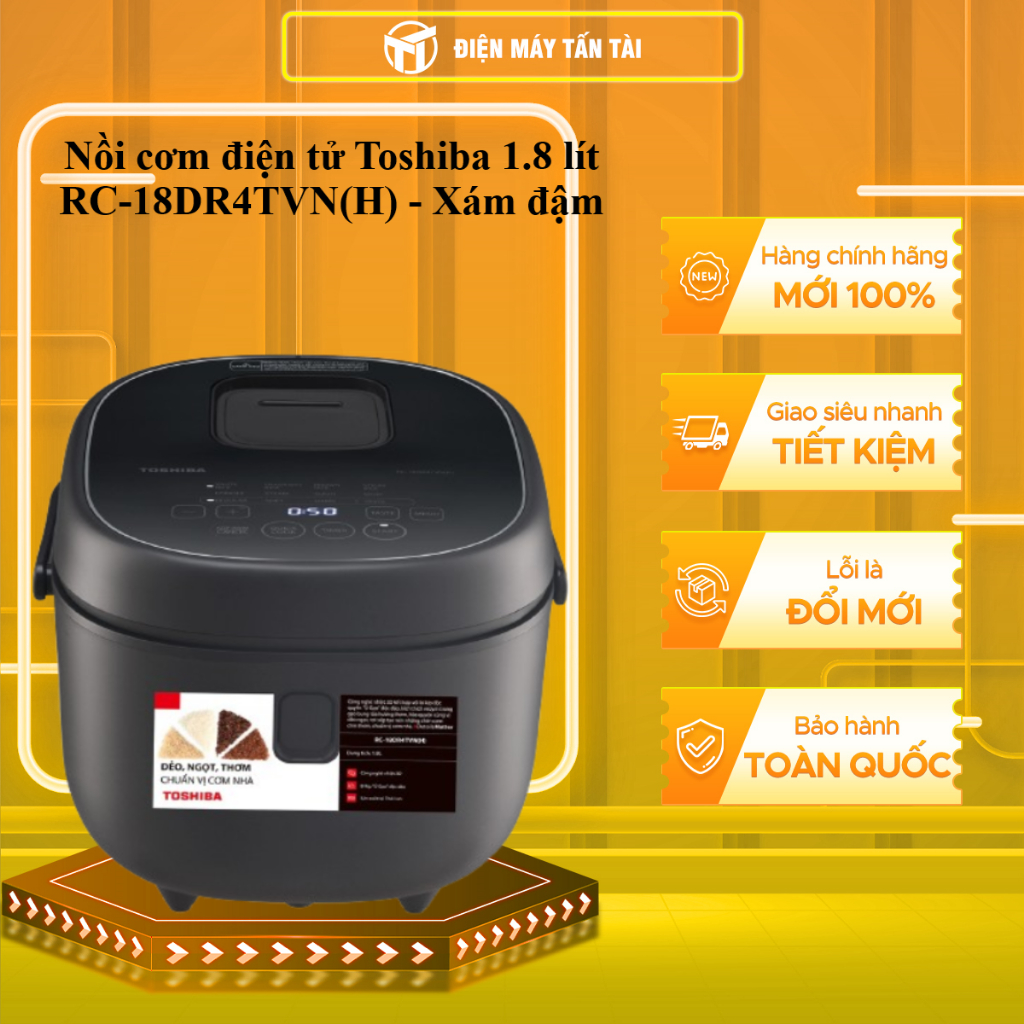 RC-18DR4TVN(H) - Nồi cơm điện tử Toshiba 1.8 lít RC-18DR4TVN(H) - Xám đậm - GIAO TOÀN QUỐC