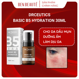  DrCeutics Serum Basic B5 Hydration Cấp Ẩm Làm Dịu Da Dầu Mụn 30ml 